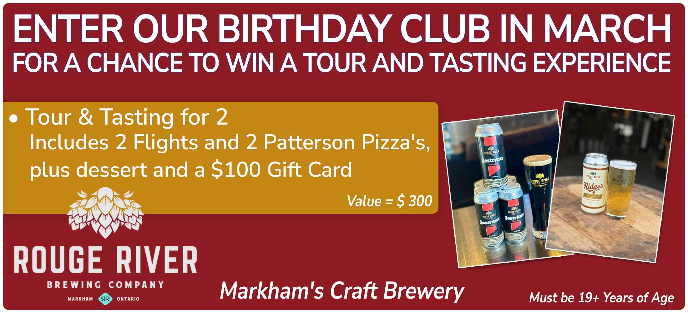 Enter Our Birthday Club in March for a Chance to Win a Tour and Tasting experience from Rouge River Brewery